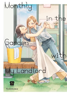 Front cover_Monthly in the Garden with My Landlord, Vol. 5