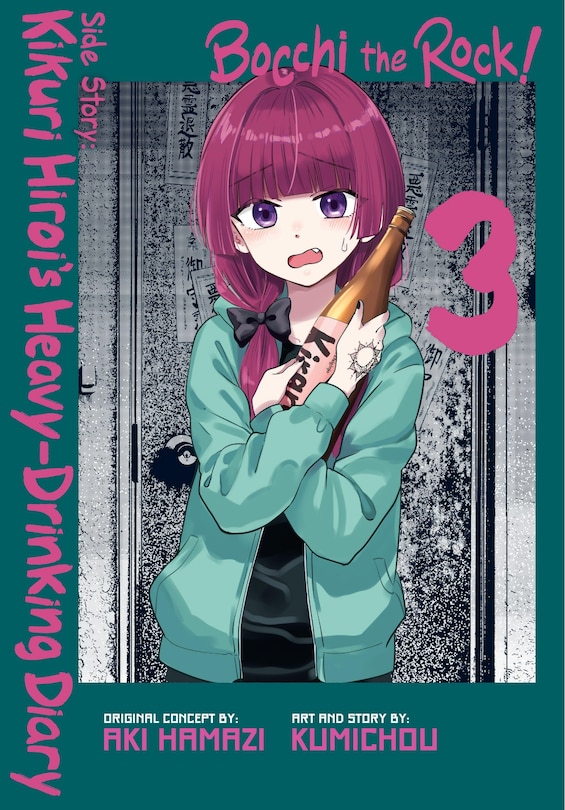 Couverture_Bocchi the Rock! Side Story: Kikuri Hiroi&rsquo;s Heavy-Drinking Diary, Vol. 3