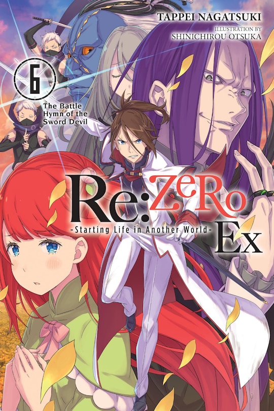 Front cover_Re:ZERO -Starting Life in Another World- Ex, Vol. 6 (light novel)