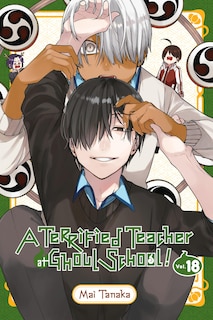 Couverture_A Terrified Teacher at Ghoul School!, Vol. 18