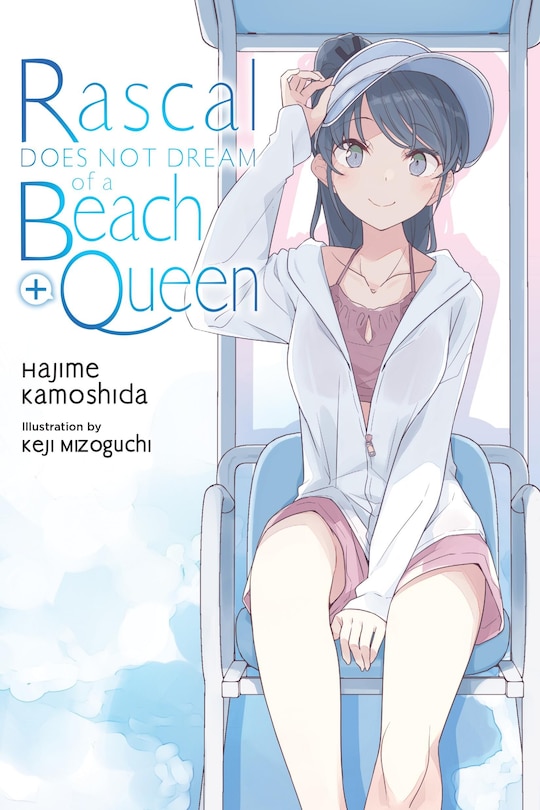 Front cover_Rascal Does Not Dream of a Beach Queen + (light novel)