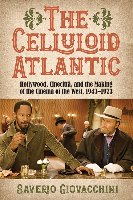 Front cover_The Celluloid Atlantic