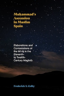 Front cover_Muhammad's Ascension in Muslim Spain