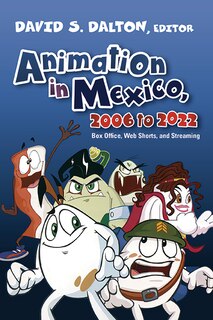 Front cover_Animation in Mexico, 2006 to 2022