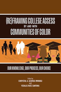 Couverture_(Re)Framing College Access by and with Communities of Color