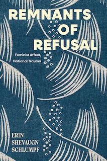 Front cover_Remnants of Refusal