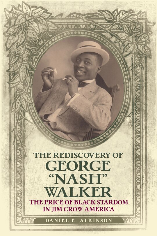 Front cover_The Rediscovery of George Nash Walker