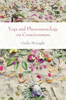 Couverture_Yoga and Phenomenology on Consciousness