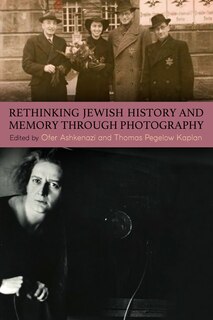 Couverture_Rethinking Jewish History and Memory Through Photography
