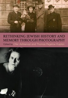 Couverture_Rethinking Jewish History and Memory Through Photography