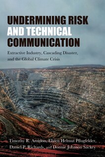 Front cover_Undermining Risk and Technical Communication