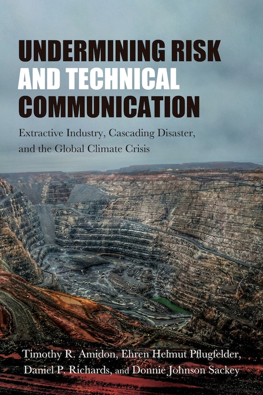 Front cover_Undermining Risk and Technical Communication