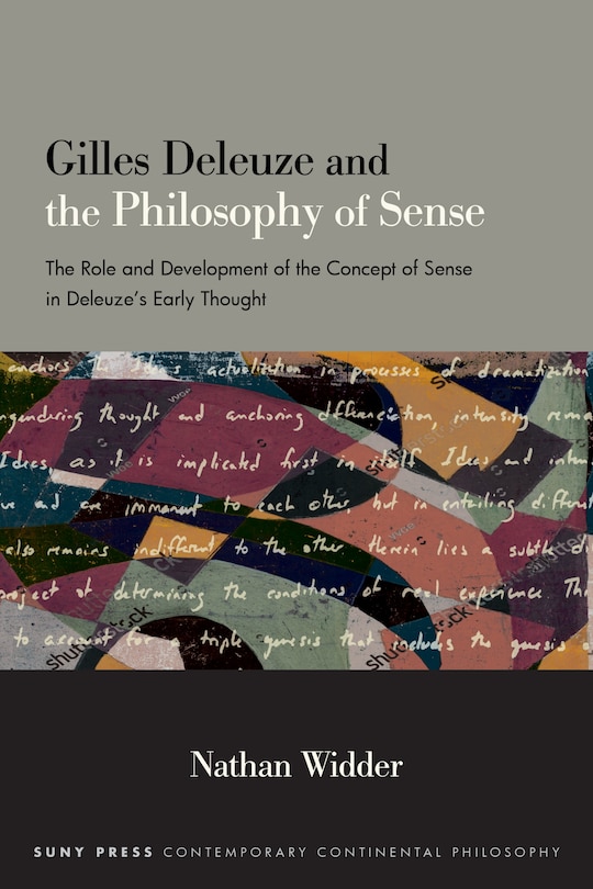 Couverture_Gilles Deleuze and the Philosophy of Sense