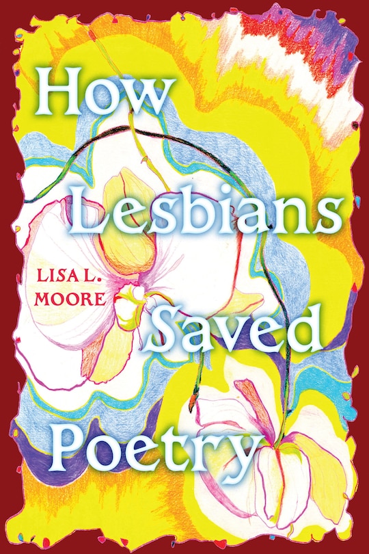 Couverture_How Lesbians Saved Poetry