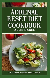 Front cover_Adrenal Reset Diet Cookbook
