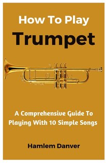 Couverture_How To Play Trumpet