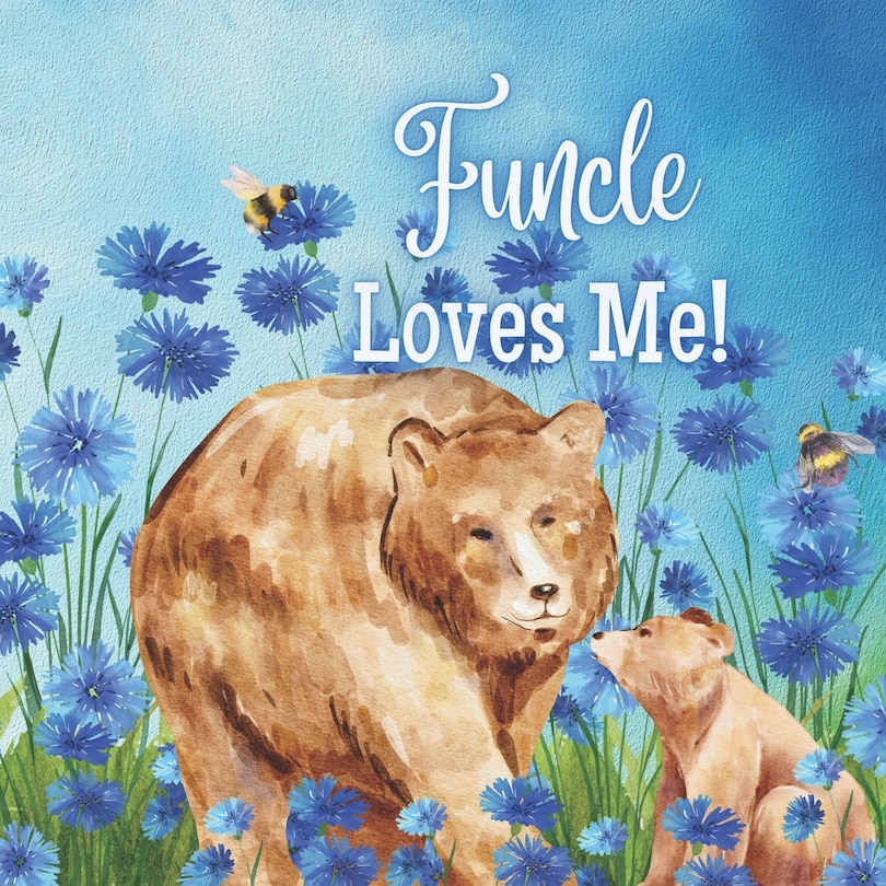 Front cover_Funcle Loves Me!