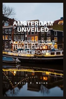 Front cover_Amsterdam Unveiled