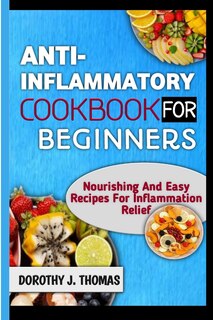 Front cover_Anti-Inflammatory Cookbook for Beginners