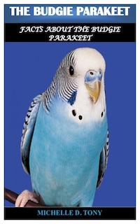 Front cover_The Budgie Parakeet