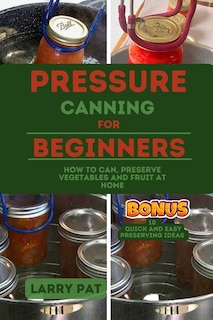 Couverture_Pressure Canning for Beginners