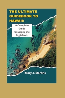Couverture_The Ultimate Guidebook to Hawaii