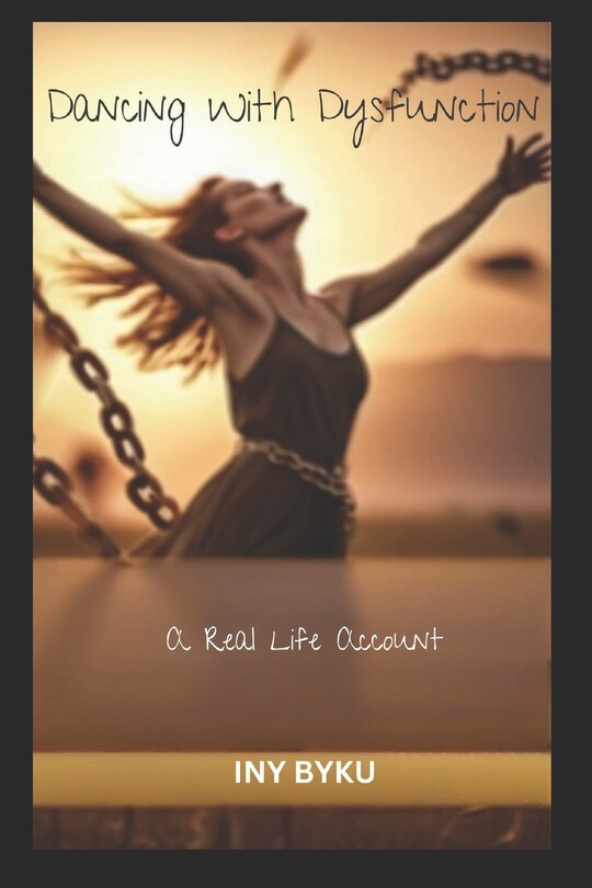Front cover_Dancing With Dysfunction