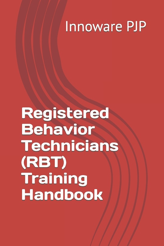 Couverture_Registered Behavior Technicians (RBT) Training Handbook