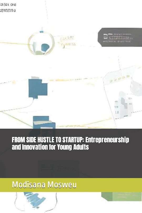 Front cover_From Side Hustle to Startup