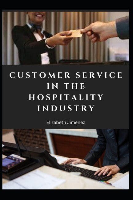 Front cover_Customer Service in the Hospitality Industry