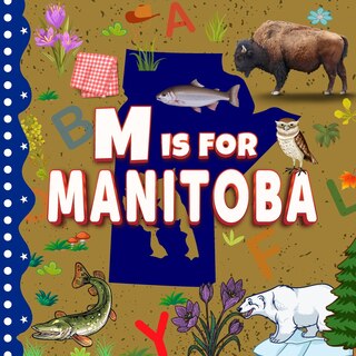 Front cover_M is For Manitoba