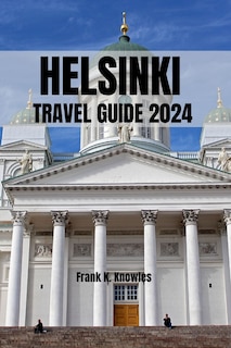 Front cover_Helsinki Travel Guide 2024