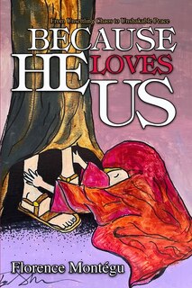 Front cover_Because He Loves Us