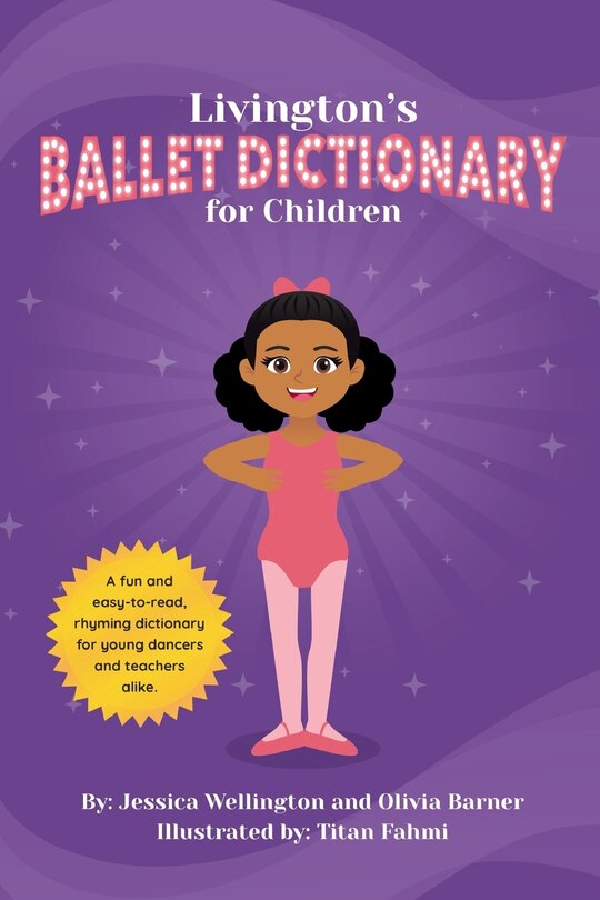 Front cover_Livington's Ballet Dictionary for Children