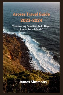 Couverture_Azores Travel Guide 2023-2024