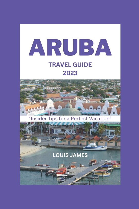 Couverture_Aruba Travel Guide 2023