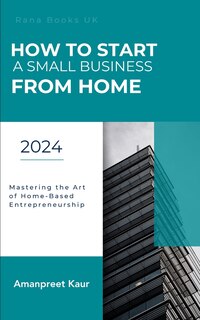 Couverture_How to Start a Small Business from Home