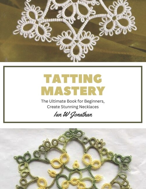 Front cover_Tatting Mastery