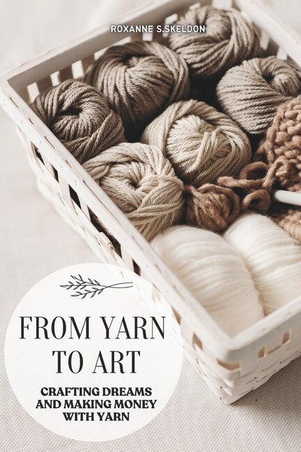 Front cover_From Yarn To Art