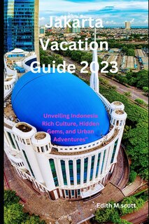 Front cover_Jakarta Vacation Guide 2023