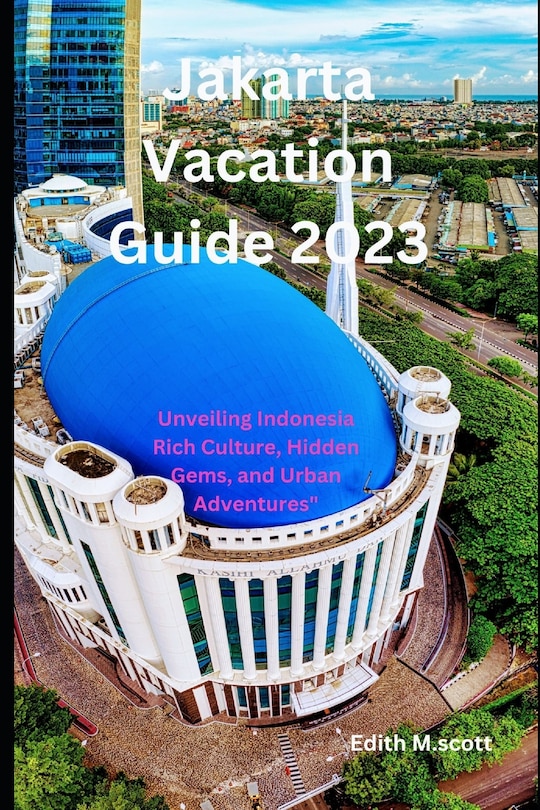 Front cover_Jakarta Vacation Guide 2023