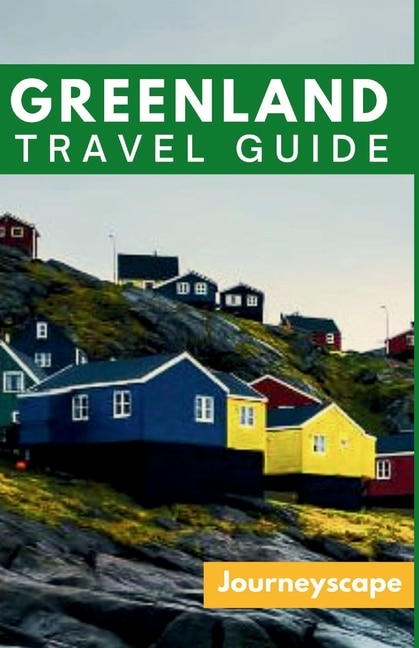 Front cover_Greenland Travel Guide