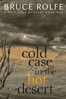 Front cover_Cold Case in the Hot Desert