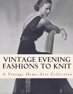 Front cover_Vintage Evening Fashions to Knit