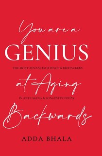 Front cover_You Are A Genius At Aging Backwards