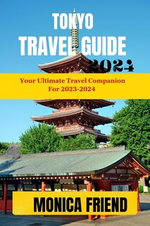 Couverture_Tokyo Travel Guide 2023-2024