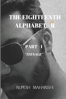 The Eighteenth Alphabet - R