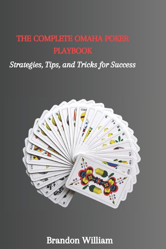 Front cover_The Complete Omaha Poker Playbook