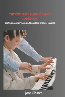 Couverture_The Complete Piano Player's Handbook