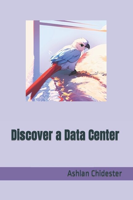 Front cover_Discover a Data Center